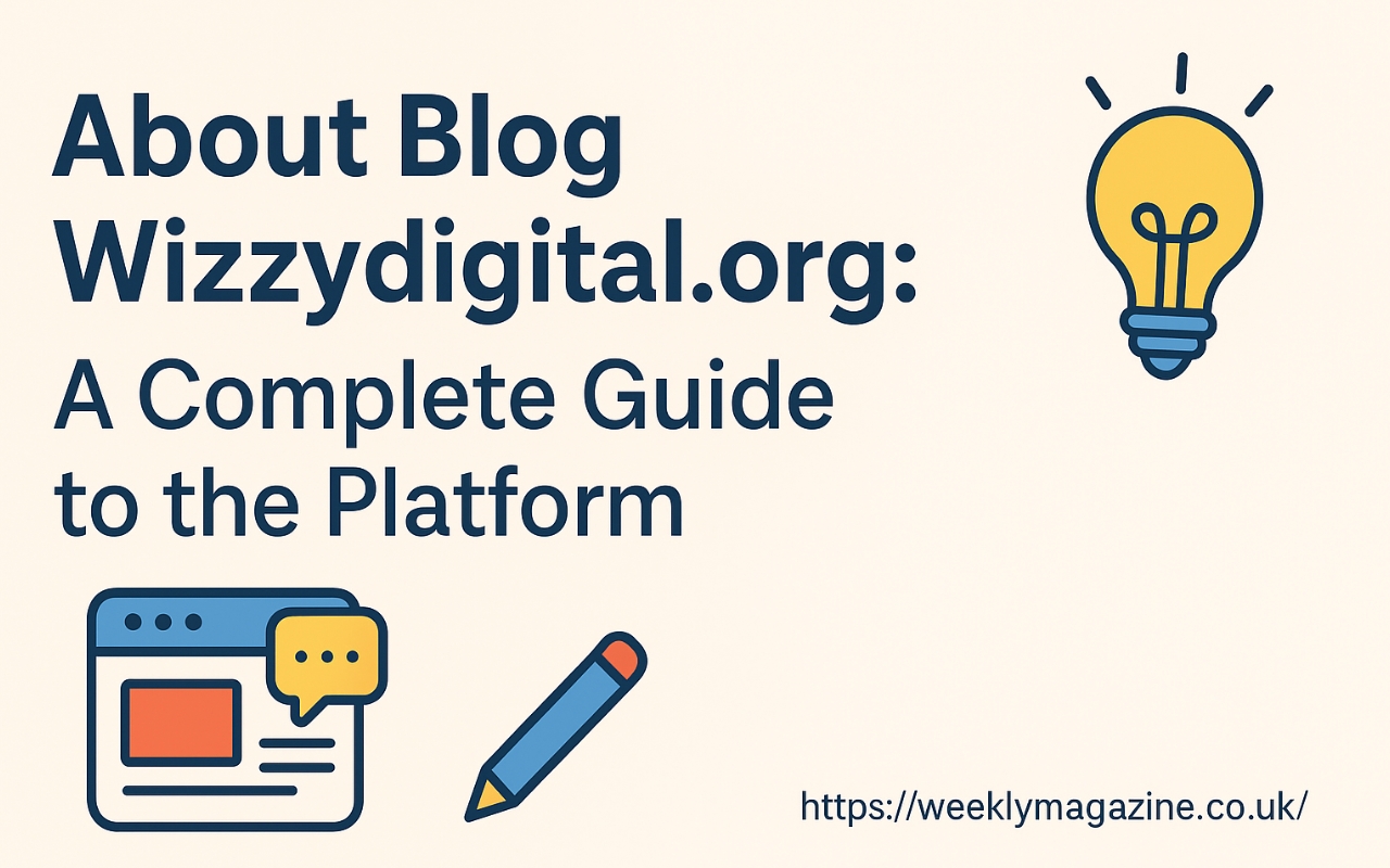About Blog Wizzydigital.org