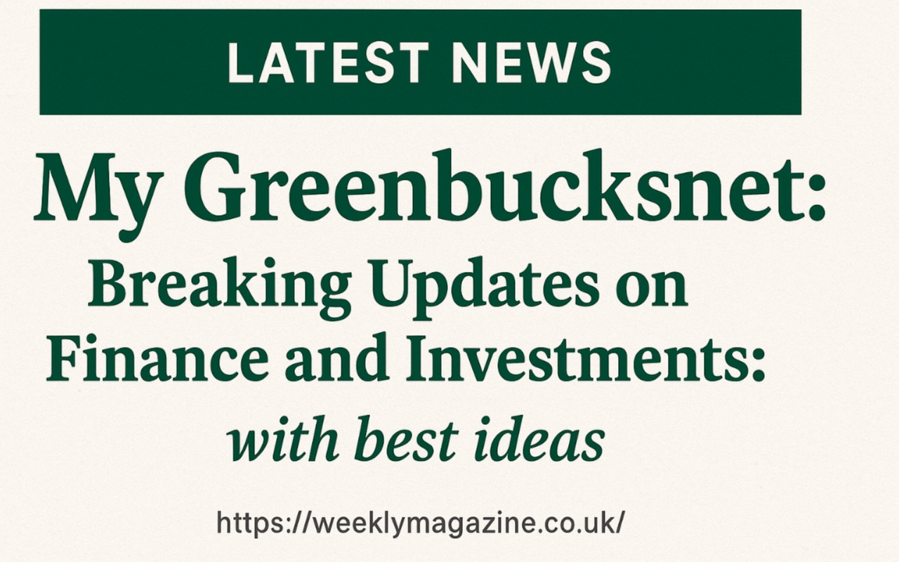 Latest News My Greenbucksnet